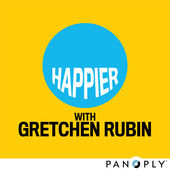 Happier with Gretchen Rubin